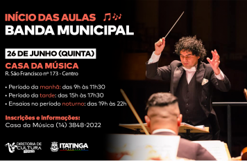Vem aí o início das aulas da Banda Municipal!