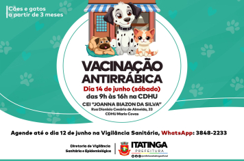 VACINAÇÃO MENSAL CONTRA A RAIVA – JUNHO