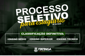 ATENÇÃO, CANDIDATOS DO PROCESSO SELETIVO DE ESTÁGIO Nº 01/2025!