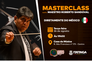  Masterclass Internacional com o Maestro Roberto Sandoval 