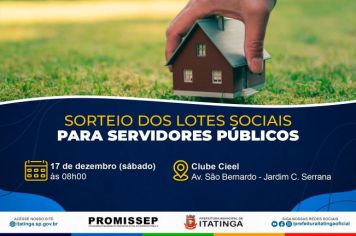 ATENÇÃO SERVIDORES QUE CONCORRERÃO AO SORTEIO DOS LOTES SOCIAIS!