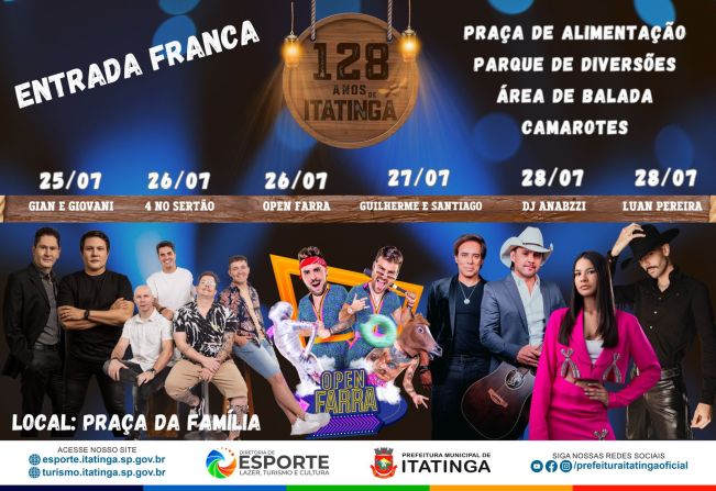 PREPARE-SE PARA A MELHOR FESTA DA REGIÃO: 128 ANOS DE ITATINGA
