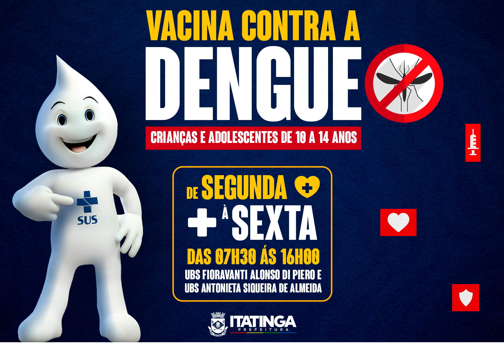 VACINAÇÃO CONTRA A DENGUE – PROTEJA QUEM MAIS PRECISA!