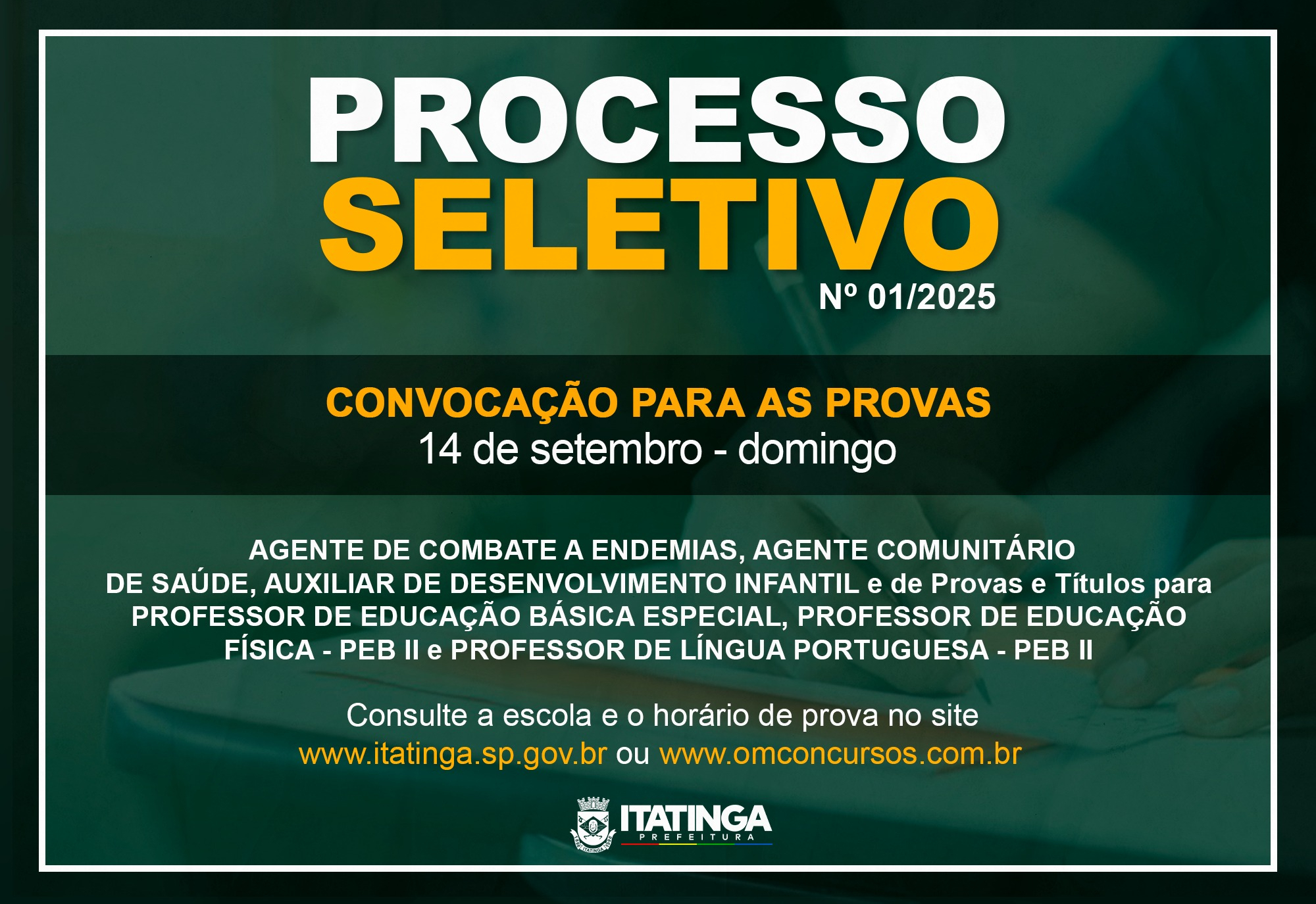 PROCESSO SELETIVO 01/2025 – CONVOCAÇÃO PARA AS PROVAS