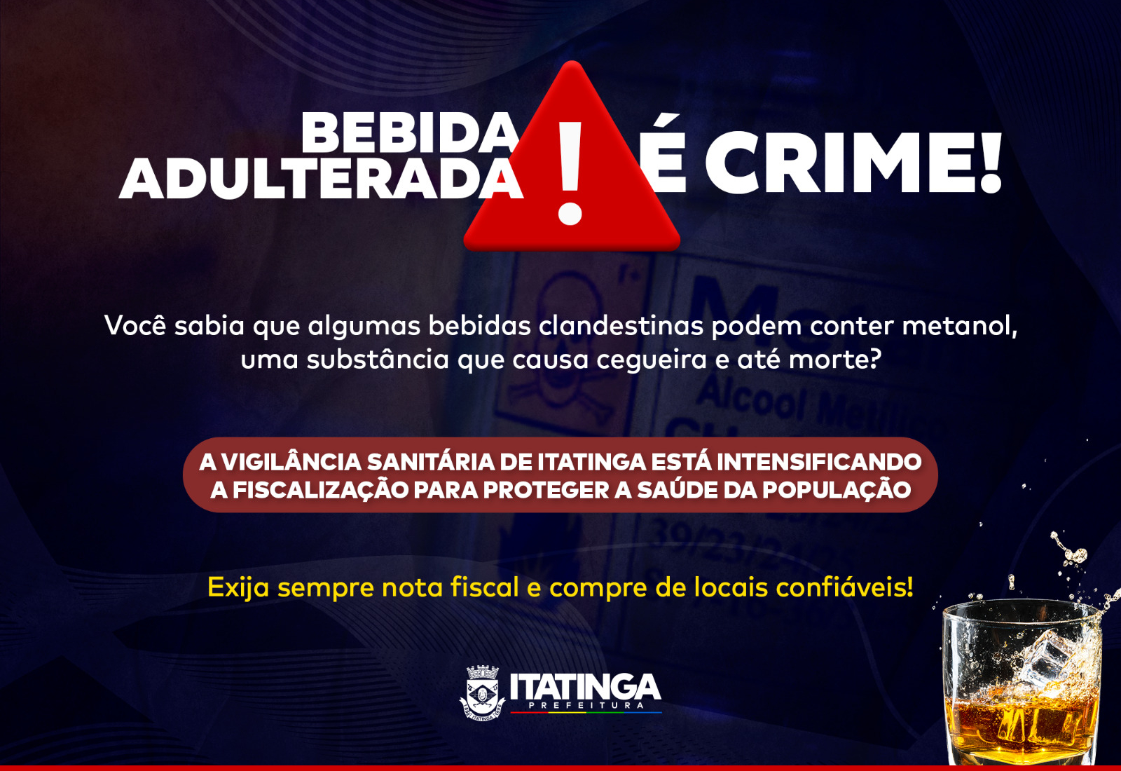 BEBIDA ADULTERADA É CRIME!