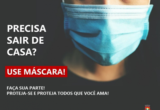 O uso de máscara é obrigatório em todo Município!