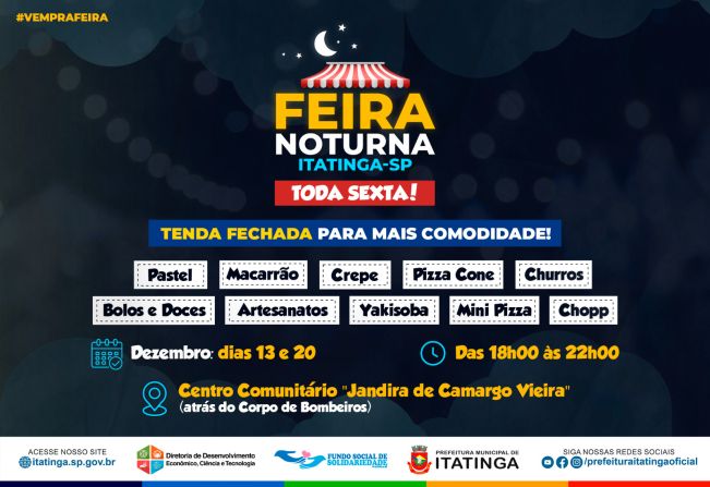 HOJE É DIA DE FEIRA NOTURNA!