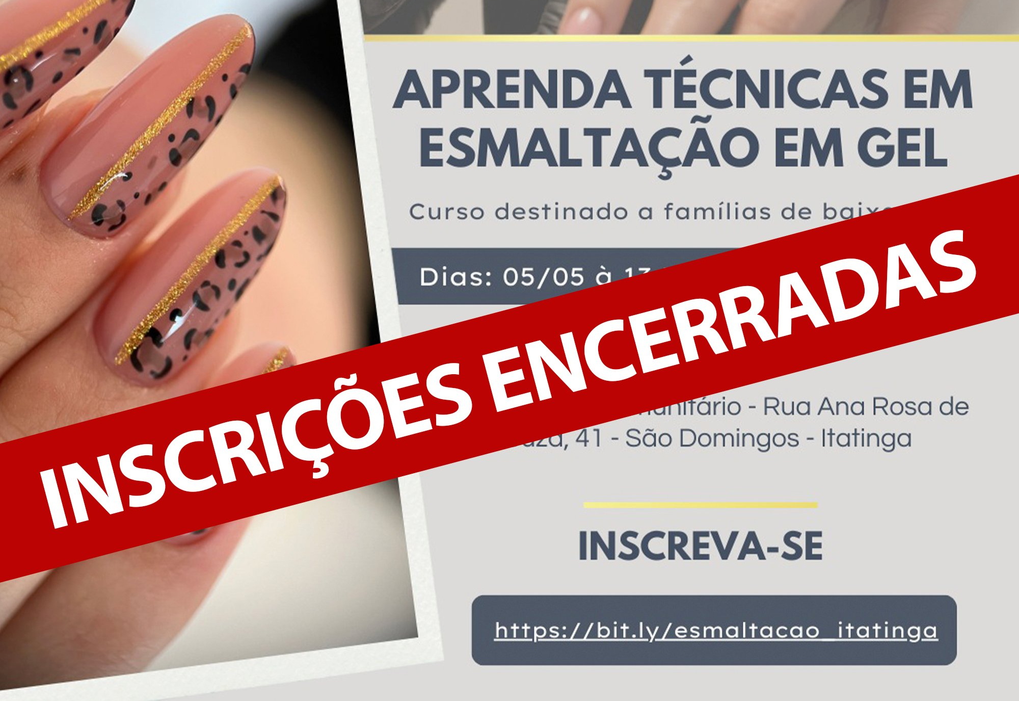 Inscrições Encerradas: Curso de Esmaltação em Gel